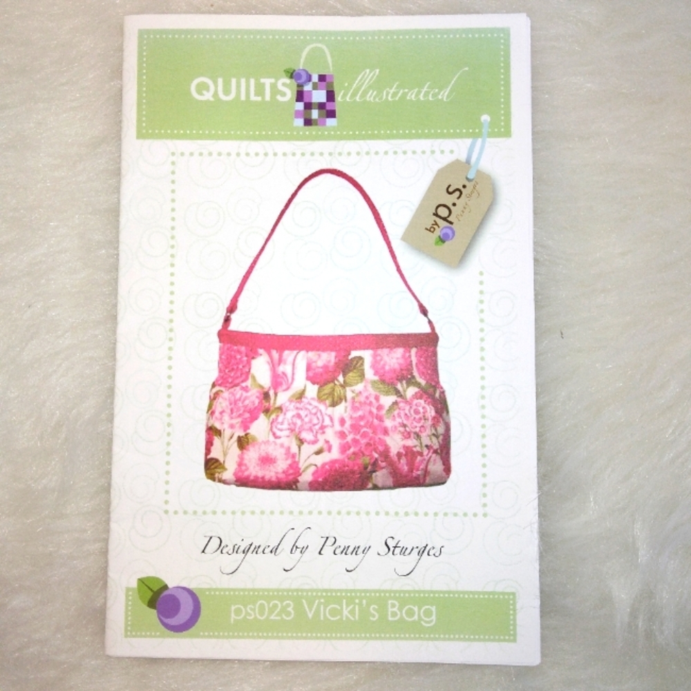 Quilts Illustrated PS023 Vicky's Bag